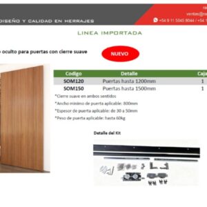 SISTEMA CORREDIZO OCULTO CIERRE SUAVE HASTA 1,2 MTS.