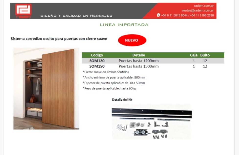 SISTEMA CORREDIZO OCULTO CIERRE SUAVE HASTA 1,2 MTS.